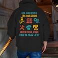 CTE Teacher CTE Crew When Will I Use This In Real Life Men Zip Up Hoodie Back Print, funny gift
