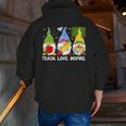 Cute Gnomes Teach Love And Inspire Back To School Teacher Men Zip Up Hoodie Back Print, funny gift Cute Gnomes Teach Love And Inspire Back To School Teacher Men Zip Up Hoodie Back Print, funny gift