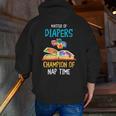Daycare Provider Master Of Diapers Childcare Teacher Men Zip Up Hoodie Back Print, funny gift