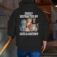 Easily Distracted By Cats & History Teacher Women Men Men Zip Up Hoodie Back Print, History Teacher Hoodies, funny gift