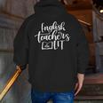 English Teachers Are Lit Teacher Appreciation Men Zip Up Hoodie Back Print, English Teacher Hoodies, funny gift
