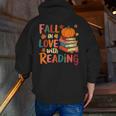 Fall In Love With Reading Autumn Thanksgiving Shirt Teacher Men Zip Up Hoodie Back Print, funny gift Fall In Love With Reading Autumn Thanksgiving Shirt Teacher Men Zip Up Hoodie Back Print, funny gift