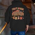 First Grade Crew Thanksgiving Fall Teacher 1st Grade Team Men Zip Up Hoodie Back Print, First Grade Teacher Hoodies, funny gift First Grade Crew Thanksgiving Fall Teacher 1st Grade Team Men Zip Up Hoodie Back Print, First Grade Teacher Hoodies, funny gift