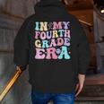 In My Fourth Grade Era Girl Back To School 4th Grade Teacher Men Zip Up Hoodie Back Print, 4th Grade Teacher Hoodies, funny gift In My Fourth Grade Era Girl Back To School 4th Grade Teacher Men Zip Up Hoodie Back Print, 4th Grade Teacher Hoodies, funny gift
