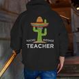 Fun Teacher Appreciation Humor Nacho Average Teacher Men Zip Up Hoodie Back Print, funny gift Fun Teacher Appreciation Humor Nacho Average Teacher Men Zip Up Hoodie Back Print, funny gift