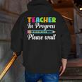 Future Teacher Cool Teacher In Progress Please Wait Men Zip Up Hoodie Back Print, Future Teacher Hoodies, funny gift Future Teacher Cool Teacher In Progress Please Wait Men Zip Up Hoodie Back Print, Future Teacher Hoodies, funny gift