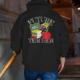 Future Teacher Costume Tee For Men Women Adults And Kids Men Zip Up Hoodie Back Print, Future Teacher Hoodies, funny gift Future Teacher Costume Tee For Men Women Adults And Kids Men Zip Up Hoodie Back Print, Future Teacher Hoodies, funny gift