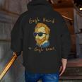 Go Hard Or Go Home Art Teacher Men Zip Up Hoodie Back Print, funny gift Go Hard Or Go Home Art Teacher Men Zip Up Hoodie Back Print, funny gift