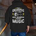 Some Grandpas Play Bingo Real Grandpas Teach Music Teacher Men Zip Up Hoodie Back Print, funny gift Some Grandpas Play Bingo Real Grandpas Teach Music Teacher Men Zip Up Hoodie Back Print, funny gift