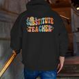 Groovy Substitute Teacher Retro Teacher Back To School Men Zip Up Hoodie Back Print, Groovy Teacher Hoodies, funny gift Groovy Substitute Teacher Retro Teacher Back To School Men Zip Up Hoodie Back Print, Groovy Teacher Hoodies, funny gift