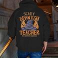 Halloween Scary Spanish Teacher No Costume Required For Men Women Men Zip Up Hoodie Back Print, funny gift
