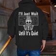 Halloween Teacher Math I'Ll Just Wait Until It's Quiet Men Zip Up Hoodie Back Print, funny gift