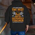Hard Being The Best Auto Mechanics Teacher For Men Women Kids Men Zip Up Hoodie Back Print, funny gift