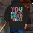 You Can Do Hard Things School Student Teachers Men Zip Up Hoodie Back Print, funny gift You Can Do Hard Things School Student Teachers Men Zip Up Hoodie Back Print, funny gift