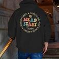 Head Start Team Homeschooling Teacher Back To School Men Zip Up Hoodie Back Print, funny gift
