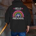 Hello Preschool Teacher Student Girls Rainbow Back To School Men Zip Up Hoodie Back Print, funny gift Hello Preschool Teacher Student Girls Rainbow Back To School Men Zip Up Hoodie Back Print, funny gift