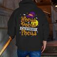 Hocus Pocus Everybody Focus Halloween Teacher Men Women Kids Men Zip Up Hoodie Back Print, funny gift