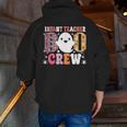 Infant Teacher Boo Crew Halloween Costume Men Zip Up Hoodie Back Print, funny gift Infant Teacher Boo Crew Halloween Costume Men Zip Up Hoodie Back Print, funny gift