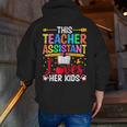 Instructional Assistant Loves Her Kids Teacher Assistant Men Zip Up Hoodie Back Print, funny gift