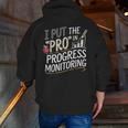 Intervention Teacher Progress Monitoring Intervention Men Zip Up Hoodie Back Print, funny gift Intervention Teacher Progress Monitoring Intervention Men Zip Up Hoodie Back Print, funny gift