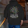 It's Fine I'm Fine Christmas Light Principal Teacher Xmas Men Women Men Zip Up Hoodie Back Print, funny gift It's Fine I'm Fine Christmas Light Principal Teacher Xmas Men Women Men Zip Up Hoodie Back Print, funny gift