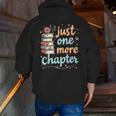 Just One More Chapter Book Reading Floral Teacher Book Lover Men Zip Up Hoodie Back Print, funny gift Just One More Chapter Book Reading Floral Teacher Book Lover Men Zip Up Hoodie Back Print, funny gift