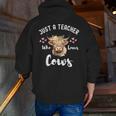 Just A Teacher Who Loves Cows Shirt Cute Highland Cow Men Zip Up Hoodie Back Print, funny gift