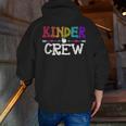 Kinder Crew Kindergarten Teacher 1st Day Of School Men Zip Up Hoodie Back Print, funny gift Kinder Crew Kindergarten Teacher 1st Day Of School Men Zip Up Hoodie Back Print, funny gift