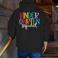 Kindergarten Squad Team Crew Teacher Back To School Men Zip Up Hoodie Back Print, funny gift Kindergarten Squad Team Crew Teacher Back To School Men Zip Up Hoodie Back Print, funny gift