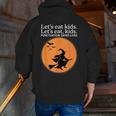 Let's Eat Kids Punctuation Saves Live Witch Grammar Teacher Men Zip Up Hoodie Back Print, funny gift Let's Eat Kids Punctuation Saves Live Witch Grammar Teacher Men Zip Up Hoodie Back Print, funny gift