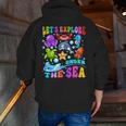 Let's Explore Under The Sea Back To School Student Teacher Men Zip Up Hoodie Back Print, funny gift Let's Explore Under The Sea Back To School Student Teacher Men Zip Up Hoodie Back Print, funny gift