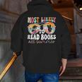 Most Likely To Read Books All Summer Teacher Student Men Zip Up Hoodie Back Print, funny gift