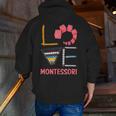 Love Montessori Education Math Teacher Men Zip Up Hoodie Back Print, funny gift