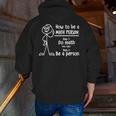 How To Be A Math Person Math Teacher Men Zip Up Hoodie Back Print, funny gift How To Be A Math Person Math Teacher Men Zip Up Hoodie Back Print, funny gift