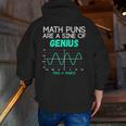 Math Puns Are a Sine Of Genius Math Teacher T-Shirt Men Zip Up Hoodie Back Print, funny gift Math Puns Are a Sine Of Genius Math Teacher T-Shirt Men Zip Up Hoodie Back Print, funny gift