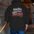 Math Teachers Aren't Mean Men Zip Up Hoodie Back Print, funny gift Math Teachers Aren't Mean Men Zip Up Hoodie Back Print, funny gift