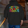 Montessori Rocks Montessori Teacher Back To School Men Zip Up Hoodie Back Print, funny gift