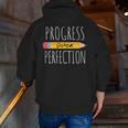 Motivational Progress Over Perfection Back To School Teacher Men Zip Up Hoodie Back Print, funny gift Motivational Progress Over Perfection Back To School Teacher Men Zip Up Hoodie Back Print, funny gift