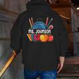 Ms Johnson Personalized Name Back To School Teacher For Men Women Kids Men Zip Up Hoodie Back Print, funny gift