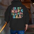 In My Music Teacher Era Back To School Squad Music Teacher Men Zip Up Hoodie Back Print, funny gift In My Music Teacher Era Back To School Squad Music Teacher Men Zip Up Hoodie Back Print, funny gift