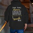 Music Teacher Some People Dream Musicians I Teach Mine Men Zip Up Hoodie Back Print, funny gift Music Teacher Some People Dream Musicians I Teach Mine Men Zip Up Hoodie Back Print, funny gift