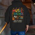 Music Teacher Music Sing Play Dance Choir Piano Men Zip Up Hoodie Back Print, funny gift Music Teacher Music Sing Play Dance Choir Piano Men Zip Up Hoodie Back Print, funny gift