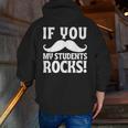 If You Mustache My Students Rock Teacher Mustache Men Zip Up Hoodie Back Print, funny gift