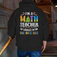On The Nice List Christmas Math Teacher Women Men Men Zip Up Hoodie Back Print, funny gift