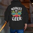 Nopales De Leer Bilingual Teacher Maestra Spanish Teacher Men Zip Up Hoodie Back Print, funny gift
