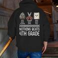Nothing Beats 4th Grade Back To School Kids Teachers Men Zip Up Hoodie Back Print, funny gift