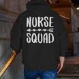 Nurse Squad Shirt Teacher Student Nursing Team For Men Women Girls Kids Men Zip Up Hoodie Back Print, funny gift Nurse Squad Shirt Teacher Student Nursing Team For Men Women Girls Kids Men Zip Up Hoodie Back Print, funny gift