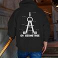 Oh Geometree Math Teacher Geometry Christmas Tree For Men Women Kids Men Zip Up Hoodie Back Print, funny gift