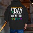 Paraprofessional Educator Teacher Para Classroom Assistant Men Zip Up Hoodie Back Print, funny gift Paraprofessional Educator Teacher Para Classroom Assistant Men Zip Up Hoodie Back Print, funny gift