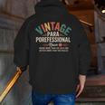 Paraprofessional Vintage Para Teacher 60s 70s 80s Men Zip Up Hoodie Back Print, funny gift Paraprofessional Vintage Para Teacher 60s 70s 80s Men Zip Up Hoodie Back Print, funny gift